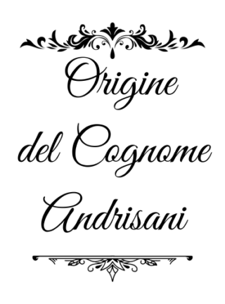 Andrisani - genealogia del cognome