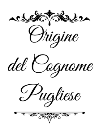 Pugliese - genealogia del cognome