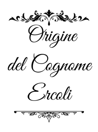 Ercoli - genealogia del cognome