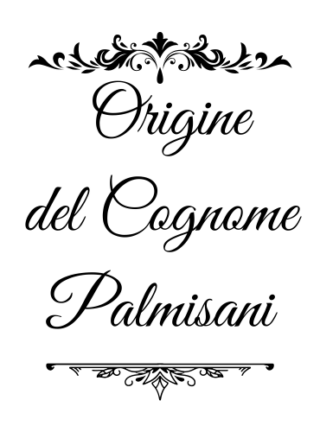 Palmisani - genealogia del cognome