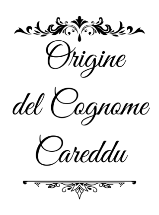 Careddu - genealogia del cognome