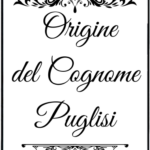 Puglisi – genealogia del cognome