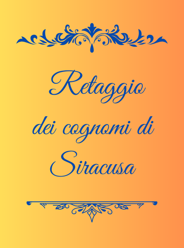 Retaggio dei cognomi di Siracusa