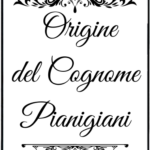 Pianigiani – genealogia del cognome