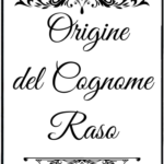 Raso – genealogia del cognome