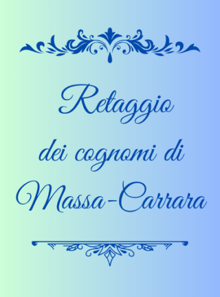 Retaggio dei cognomi di Massa-Carrara